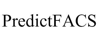 PREDICTFACS trademark