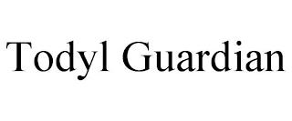 TODYL GUARDIAN trademark