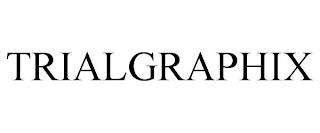 TRIALGRAPHIX trademark