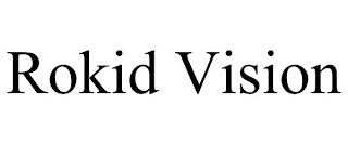 ROKID VISION trademark