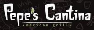 PEPE'S CANTINA MEXICAN GRILL trademark