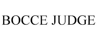 BOCCE JUDGE trademark