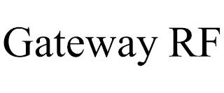 GATEWAY RF trademark