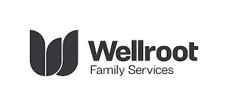 WELLROOT FAMILY SERVICES W trademark