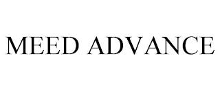 MEED ADVANCE trademark