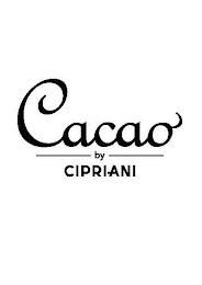 CACAO BY CIPRIANI trademark