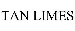 TAN LIMES trademark