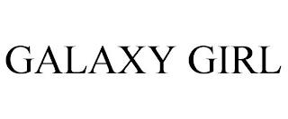 GALAXY GIRL trademark