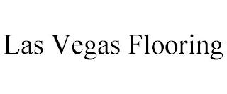 LAS VEGAS FLOORING trademark