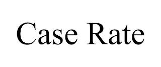 CASE RATE trademark