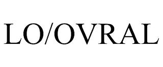 LO/OVRAL trademark