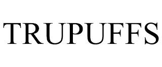 TRUPUFFS trademark