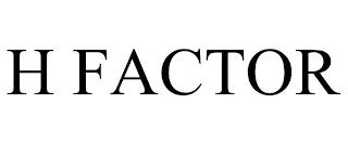 H FACTOR trademark