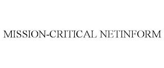 MISSION-CRITICAL NETINFORM trademark