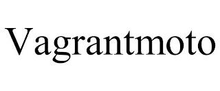 VAGRANTMOTO trademark