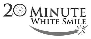 20 MINUTE WHITE SMILE trademark