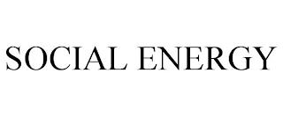 SOCIAL ENERGY trademark