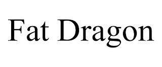 FAT DRAGON trademark