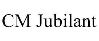 CM JUBILANT trademark