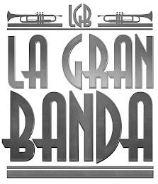 LGB LA GRAN BANDA trademark