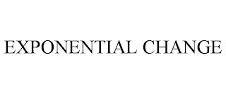 EXPONENTIAL CHANGE trademark