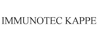 IMMUNOTEC KAPPE trademark