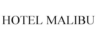 HOTEL MALIBU trademark