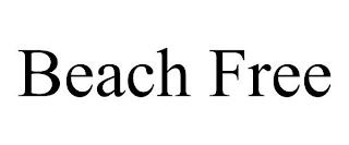 BEACH FREE trademark