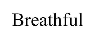 BREATHFUL trademark