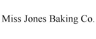 MISS JONES BAKING CO. trademark