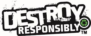 DESTROY RESPONSIBLY trademark