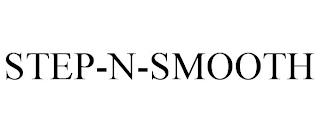 STEP-N-SMOOTH trademark