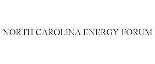 NORTH CAROLINA ENERGY FORUM trademark