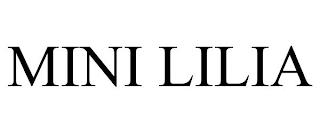 MINI LILIA trademark