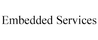 EMBEDDED SERVICES trademark