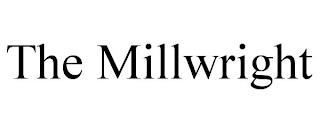 THE MILLWRIGHT trademark