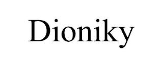 DIONIKY trademark