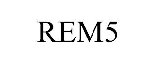 REM5 trademark