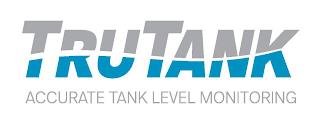 TRUTANK ACCURATE TANK LEVEL MONITORING trademark