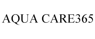 AQUA CARE365 trademark