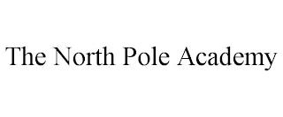 THE NORTH POLE ACADEMY trademark