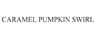 CARAMEL PUMPKIN SWIRL trademark