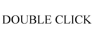 DOUBLE CLICK trademark