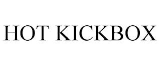 HOT KICKBOX trademark