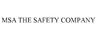 MSA THE SAFETY COMPANY trademark