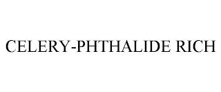 CELERY-PHTHALIDE RICH trademark