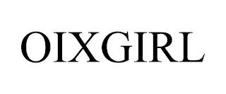 OIXGIRL trademark