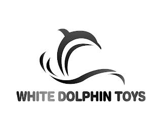 WHITE DOLPHIN TOYS trademark