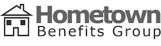 HOMETOWN BENEFITS GROUP trademark