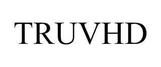 TRUVHD trademark